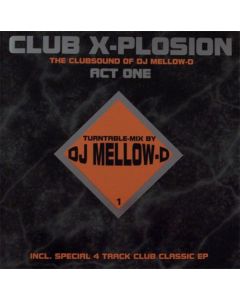 DJ Mellow-D - Club X-Plosion Vol. 1