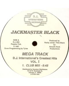 Jackmaster Black - Mega Track (DJ International's Greatest Hits Vol. I)