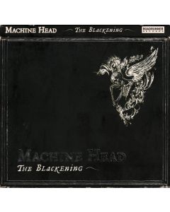 Machine Head  - The Blackening