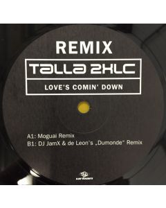 Talla 2XLC - Love's Comin' Down (Remix)