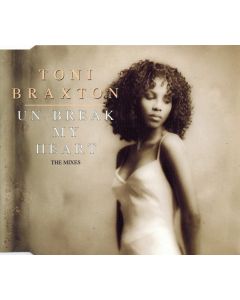 Toni Braxton - Un-Break My Heart (The Mixes)