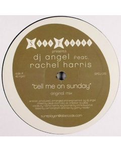 DJ Angel  feat. Rachel Harris - Tell Me On Sunday