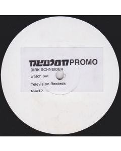 Dirk Schneider - Watch Out Boy 