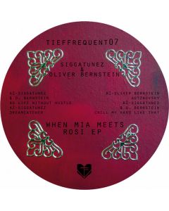 Siggatunez  & Oliver Bernstein - When Mia Meets Rosi EP