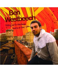 Ben Westbeech - Welcome To The Best Years Of Your Life
