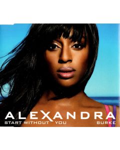 Alexandra Burke - Start Without You