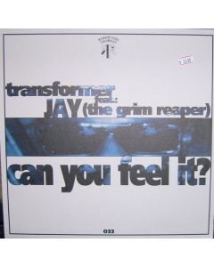 Transformer Feat. The Grim Reaper - Can You Feel It?
