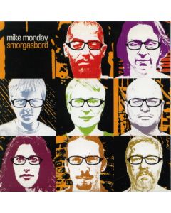 Mike Monday - Smorgasbord
