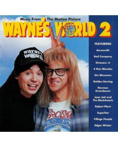 Various - Music From The Motion Picture Wayne's World 2