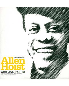 Allen Hoist - With Love (Part 1)