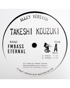 Takeshi Kouzuki - FMBass / Eternal