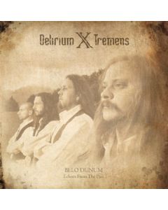 Delirium X Tremens - Belo Dunum, Echoes From The Past