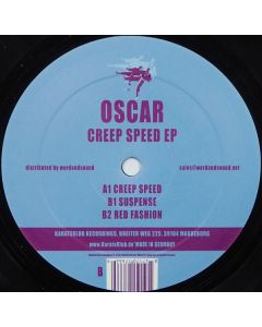 Oscar  - Creep Speed EP