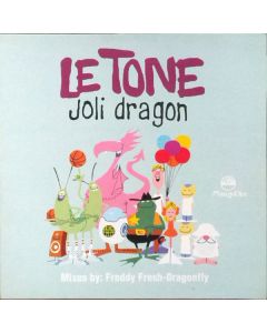 Le Tone - Joli Dragon