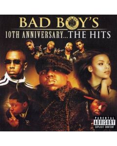 Various - Bad Boy's 10th Anniversary...The Hits