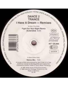 Dance 2 Trance - I Have A Dream (Remixes)