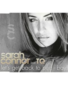 Sarah Connor Feat. TQ - Let's Get Back To Bed - Boy!