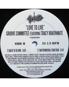 Groove Committee Feat. Tracy Brathwaite - Love To Live