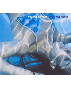 Fous De La Mer - Stars And Fishes