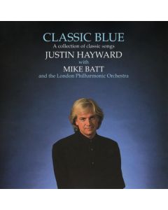 Justin Hayward With Mike Batt & London Philharmonic Orchestra - Classic Blue