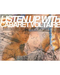 Cabaret Voltaire - Listen Up With Cabaret Voltaire