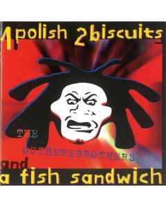 The Outhere Brothers - 1 Polish 2 Biscuits And A Fish Sandwich