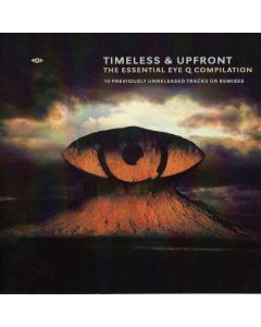 Various - Timeless & Upfront (The Essential Eye Q Compilation)