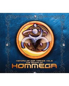 Various - History Of Goa Trance Vol.2 (The Sound Of Hommega)