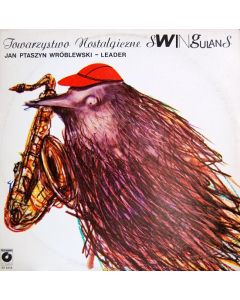 Towarzystwo Nostalgiczne Swingulans - Towarzystwo Nostalgiczne Swingulans