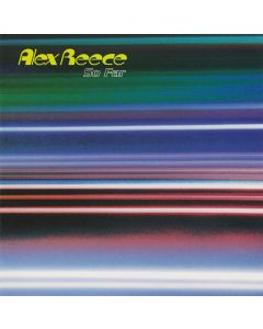 Alex Reece - So Far