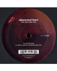 Abnormal Boyz - We Are Bad Too