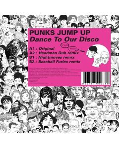 Punks Jump Up - Dance To Our Disco