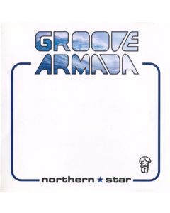 Groove Armada - Northern Star