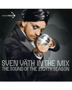 Sven Väth - In The Mix (The Sound Of The 8th Season)