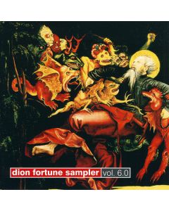 Various - Dion Fortune Sampler Vol. 6.0