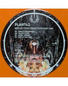 Plant43 - Reflection/Reaction Part One