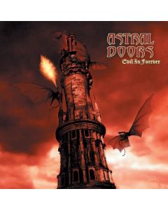 Astral Doors - Evil Is Forever