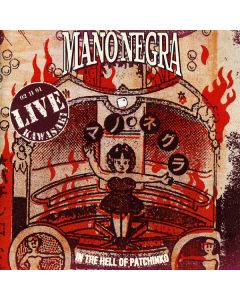 Mano Negra - In The Hell Of Patchinko