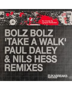 Bolz Bolz - Take A Walk (Paul Daley & Nils Hess Remixes)