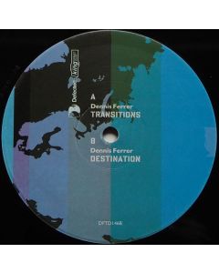 Dennis Ferrer - Transitions / Destination