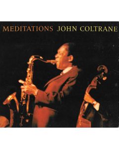 John Coltrane - Meditations