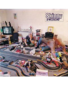 Skinny - The Weekend