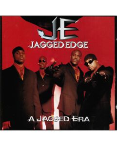 Jagged Edge  - A Jagged Era