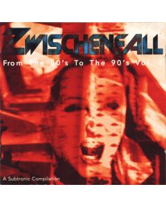 Various - Zwischenfall - From The 80's To The 90's Vol. 2