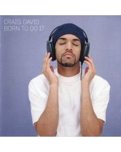 Craig David - Born To Do It
