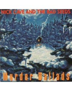 Nick Cave & The Bad Seeds - Murder Ballads
