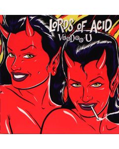 Lords Of Acid - Voodoo-U