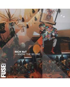 Rich NxT - Know The Score