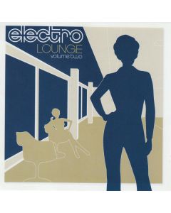 Various - Electro Lounge Volume Two