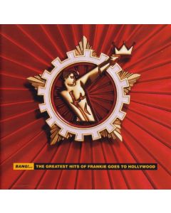 Frankie Goes To Hollywood - Bang!... The Greatest Hits Of Frankie Goes To Hollywood